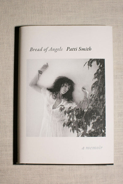 Bread of Angels by Patti Smith