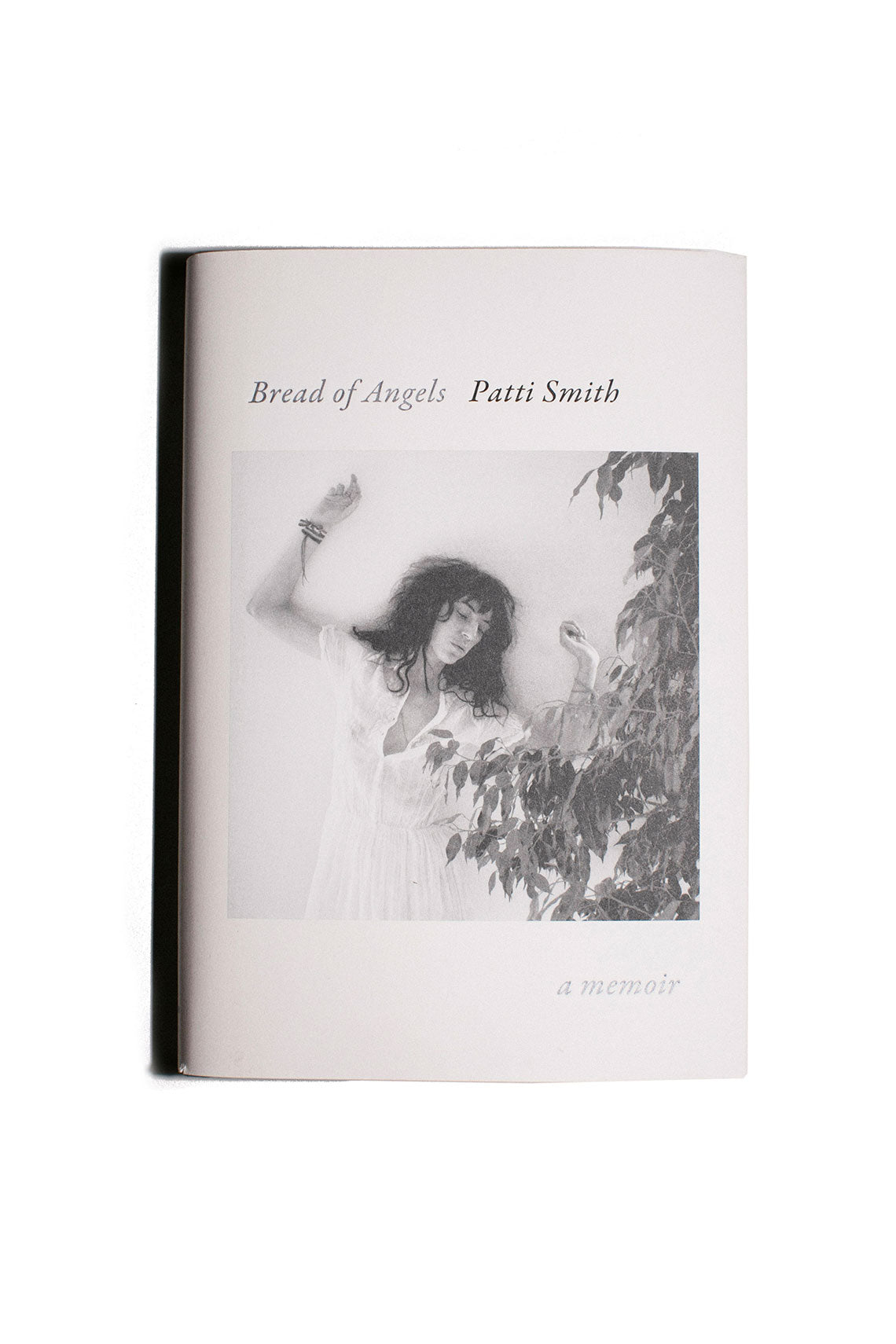 Bread of Angels by Patti Smith